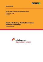 Mobiles Marketing - Welche Erkenntnisse liefert die Forschung? 3863413741 Book Cover