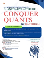 Conquer Quants: A Profound Knowledge On Quantitative Aptitude B0F3VF4ZSD Book Cover