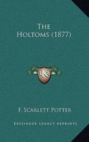 The Holtoms 1248408888 Book Cover