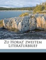Zu Horaz' Zweitem Literaturbrief 1177875284 Book Cover
