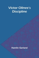 Victor Ollnee's Disciple 1517682231 Book Cover