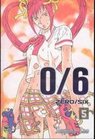 0/6 (Zero/Six), Volume 5 1600090249 Book Cover