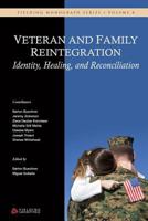 Veteran and Family Reintegration: Identity, Healing, and Reconciliation 1534704132 Book Cover