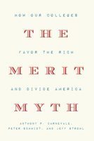 The Merit Myth 162097486X Book Cover