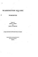 Washington Square, Worcester 1532731701 Book Cover