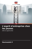 L'esprit d'entreprise chez les jeunes (French Edition) 620694901X Book Cover