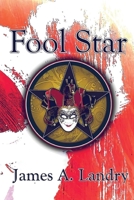 Fool Star 1951913175 Book Cover