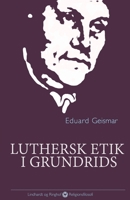 Luthersk etik i grundrids null Book Cover