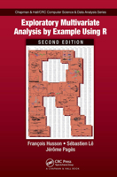 Exploratory Multivariate Analysis by Example Using R 036765802X Book Cover