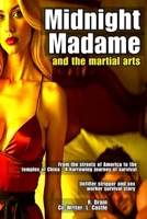 Midnight Madame and Marshall Arts B0GMCM1VYQ Book Cover