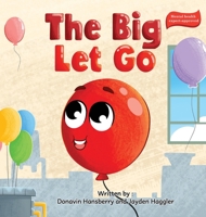 The Big Let Go B0FQWSZLYG Book Cover