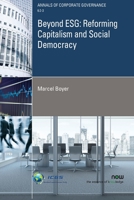 Beyond Esg: Reforming Capitalism and Social Democracy 1680838946 Book Cover