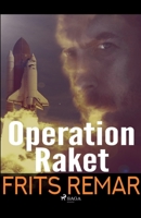 Operation Raket 8726174847 Book Cover