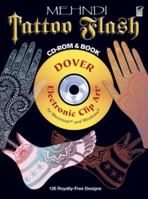 Mehndi Tattoo Flash CD-ROM and Book 0486990931 Book Cover