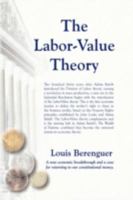 The Labor-Value Theory 1425725236 Book Cover