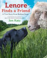 Lenore Finds a Friend: A True Story from Bedlam Farm 1250034329 Book Cover