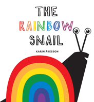The Rainbow Snail 1914912284 Book Cover