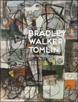 Bradley Walker Tomlin: A Retrospective 0692560106 Book Cover