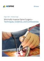 Minimally Invasive Spine Surgery - Techniques, Evidence, and Controversies 3131723815 Book Cover