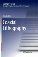 Coaxial Lithography 3319454137 Book Cover
