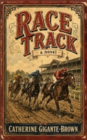 Race Track 1963359348 Book Cover