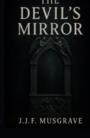 The Devil's mirror B0GLGQHYWN Book Cover