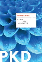 Radio Free Albemuth 0380702886 Book Cover