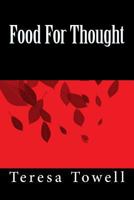 Food For Thought 0692958312 Book Cover