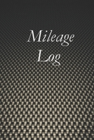 MILEAGE LOG for recording Vehicle Mileage, Record Keeping Book for Income Tax Records, Preparation for IRS Audit, Bookkeeping. Track Delivery, Transportation Mileage Records Black & Grey Carbon Fiber  1658766083 Book Cover