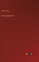 Die Saxoborussen 8027313295 Book Cover