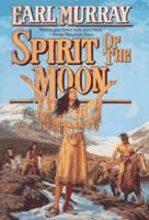Spirit of the Moon 0812550935 Book Cover