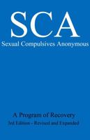 Sca:: A Program of Recovery (3rd Edition--Expanded and Revised) 1949225062 Book Cover