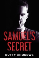 Samuel's Secret 1735221600 Book Cover