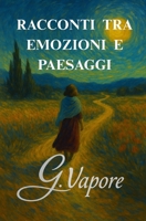 Sogni in Cammino: Prima serie (Italian Edition) B0FQ2T73V7 Book Cover