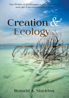 Creation and Ecology 1532698720 Book Cover