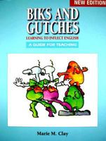 Biks and Gutches: Learning to Inflect English 0325012938 Book Cover