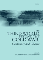 Third World Beyond the Cold War, The 0198295510 Book Cover