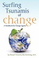 Surfing Tsunamis of Change - A Handbook for Change Agents 096772533X Book Cover