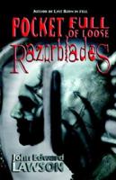 Pocket Full of Loose Razorblades 0976631032 Book Cover