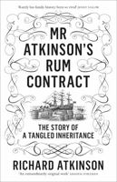 Mr Atkinson's Rum Contract 0007509243 Book Cover