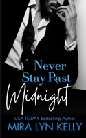 Never Stay Past Midnight B0GNNCT2NQ Book Cover