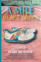 A Mile in Her Shoes B08LNKXVHR Book Cover