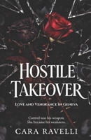 Hostile Takeover: Christmas Edition: Naughty, nice… or just deliciously forbidden. (Forbidden Passion) B0G4CQ1QBX Book Cover