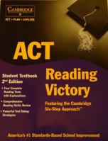 ACT Reading Victory Student Textbook - Featuring the Cambridge Six-Step Approach 1588940330 Book Cover