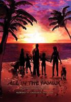 ALL IN THE FAMILY 1441583165 Book Cover