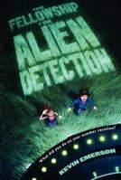 The Fellowship for Alien Detection 0062071858 Book Cover