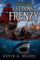 The Crimson Tide Saga Feeding Frenzy: Book 4 B0HB5Z6JT5 Book Cover