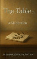 The Table: A Meditation B0FG2FGPWL Book Cover