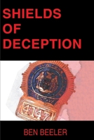 Shields of Deception 0595156592 Book Cover