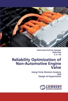 Reliability Optimization of Non-Automotive Engine Valve 6200549001 Book Cover